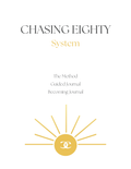The Chasing Eighty System Digital